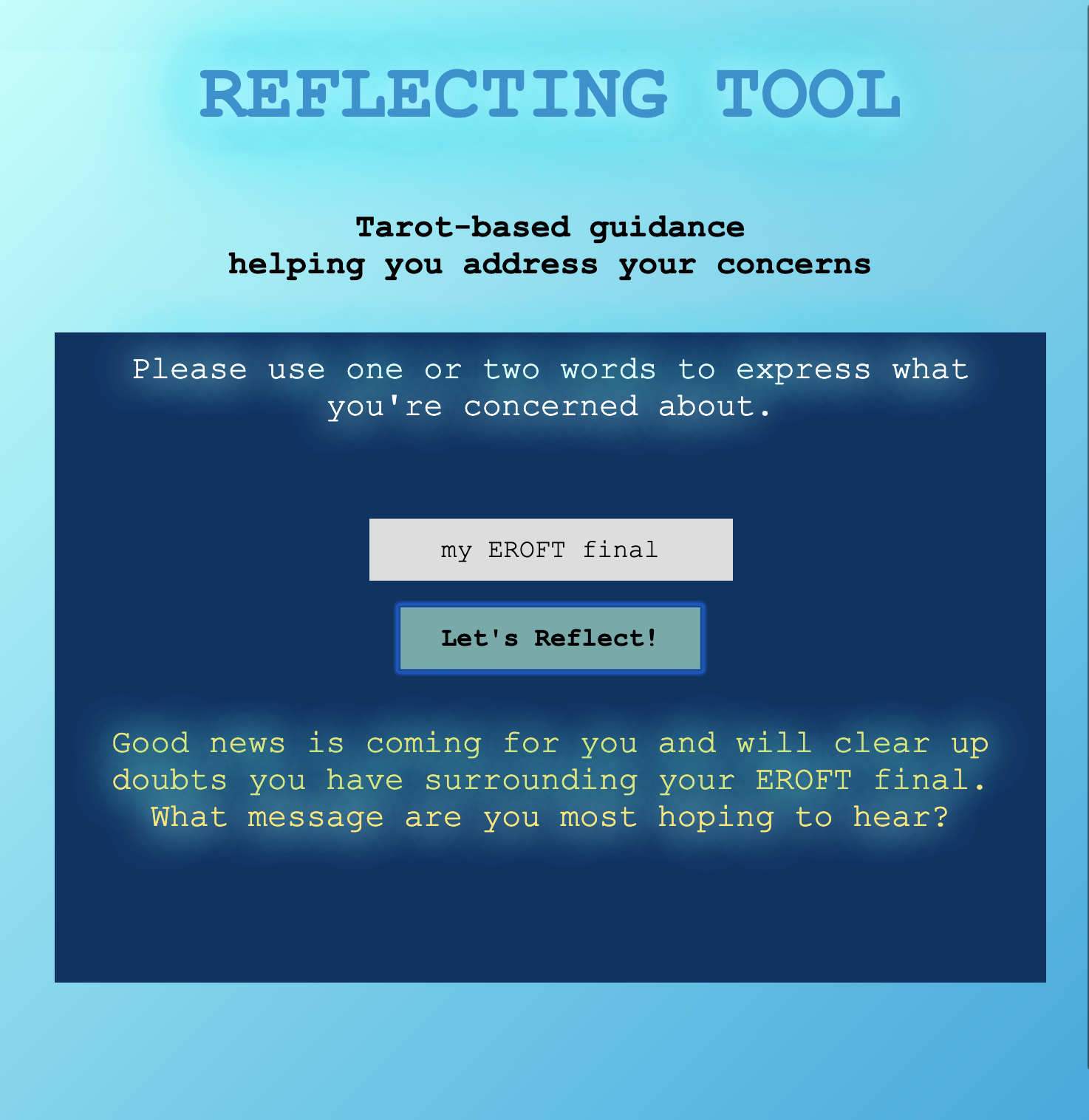 Screen Shot of a Reading on the Reflecting Tool - A JavaScript Tarot-based Reflective Guidance Tool